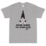 Spider Gnome the Webmaster gray tshirt black lettering with gnome and spiders