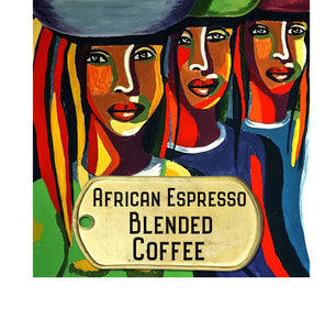 African espresso blended coffee with bright african art painting of three women