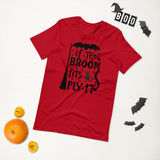 if the broom fits fly it black lettering on red tshirt for hallowwen with broom witch and flying bat
