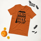 if the broom fits fly it black lettering on orange tshirt for hallowwen with broom witch and flying bat