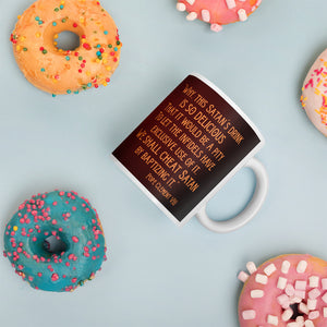 electric blue bee bop ceramic coffee mug  satans drink with Pope Clement VIII quote why this satans drink is so deliceous that it would be a pity to let the infidels have exclusive use of it. We shall cheat satan by baptizing it