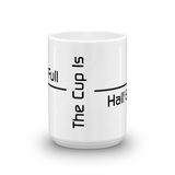 Half Full Half Empty Cup