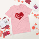 Be Mine Red heart pink shirt for Valentines Day