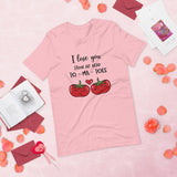 Pink tshirt with two tomatoes and a heart with blacck lettering saying I love you from my head to ma toes