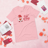 love the gnome you're with pink tshirt with gnome holding a red heart