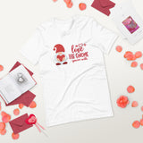 love the gnome you're with white tshirt with gnome holding a red heart